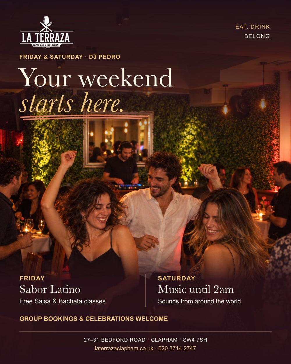 Your Weekend Starts at La Terraza