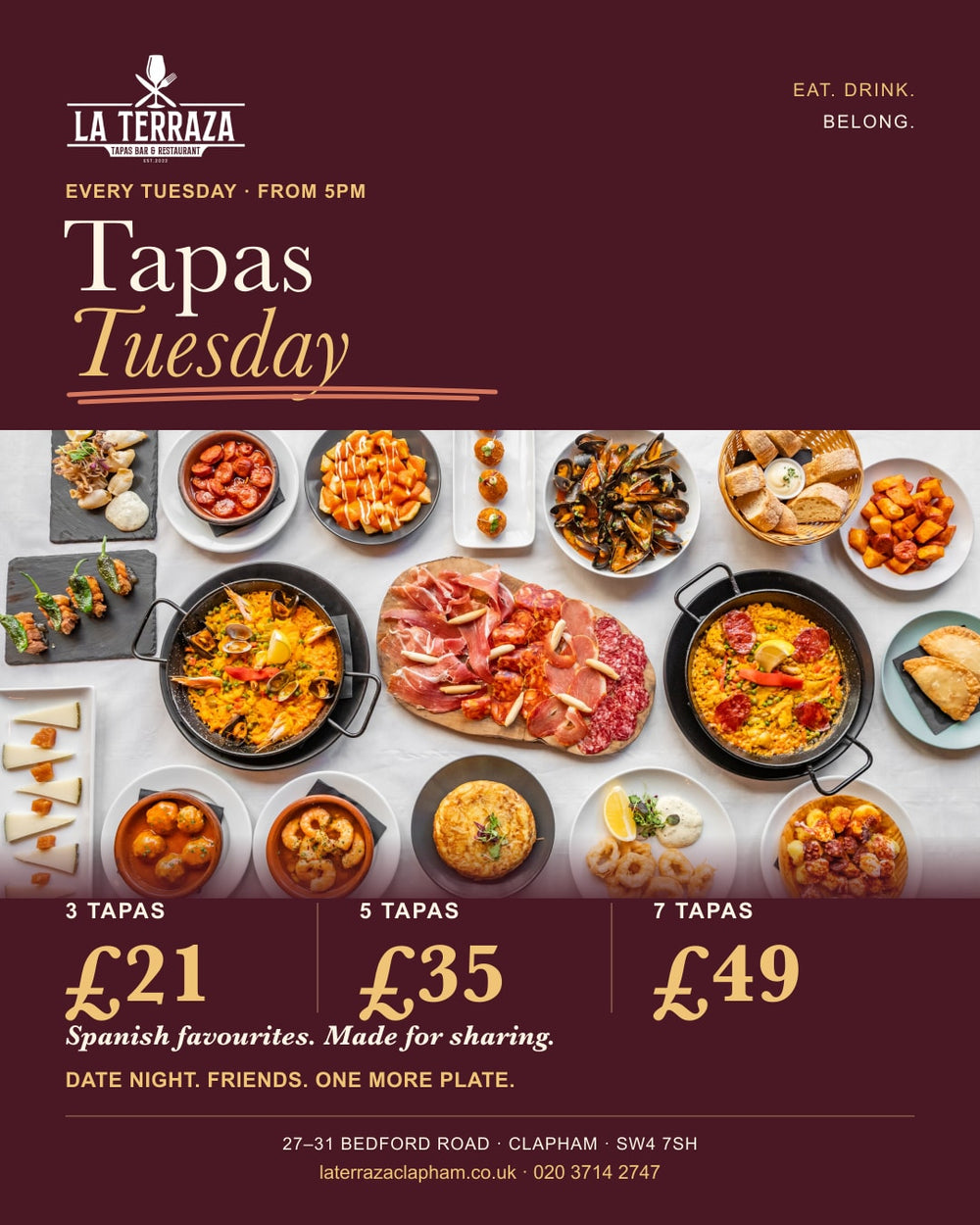 Tapas Tuesday Date Night: 3 tapas for £21, 5 tapas for £35, or 7 tapas for £49.